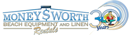 Moneysworth Beach Equipment and Linen Rental